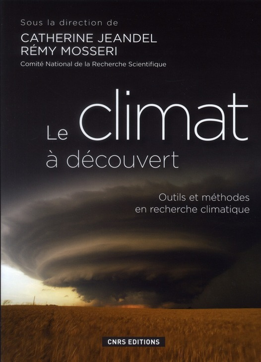 Le climat à découvert