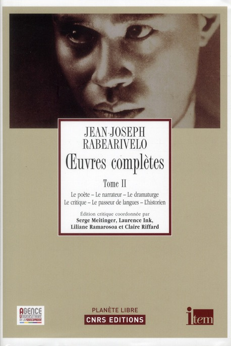 Oeuvres complètes. Tome 2, Le poète, le narrateur, le dramaturge, le critique, le passeur de langues