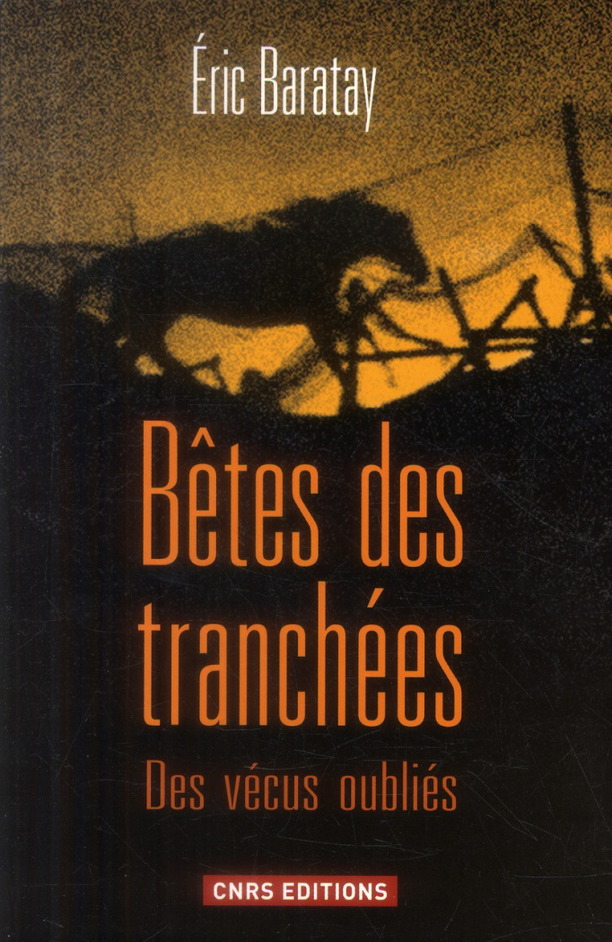 Bêtes des tranchées. Des vécus oubliés