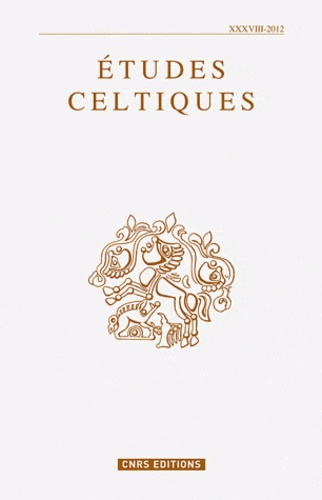 Etudes celtiques N° 38/2012