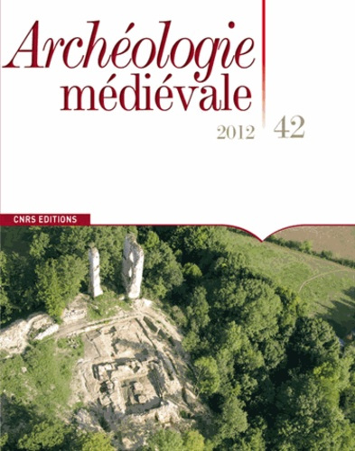 Archéologie médiévale N° 42/2012