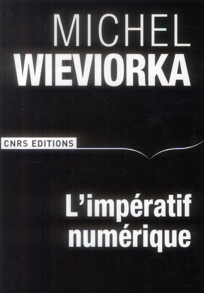 L'impératif numérique ou La nouvelle ère des sciences humaines et sociales ?
