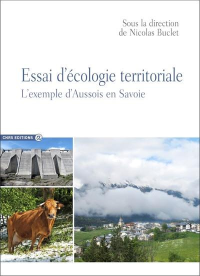 Essai d'écologie territoriale. L'exemple d'Aussois en Savoie