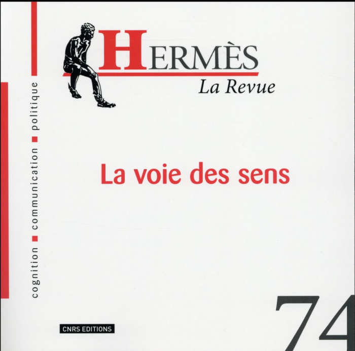 Hermès N° 74 : La voie des sens