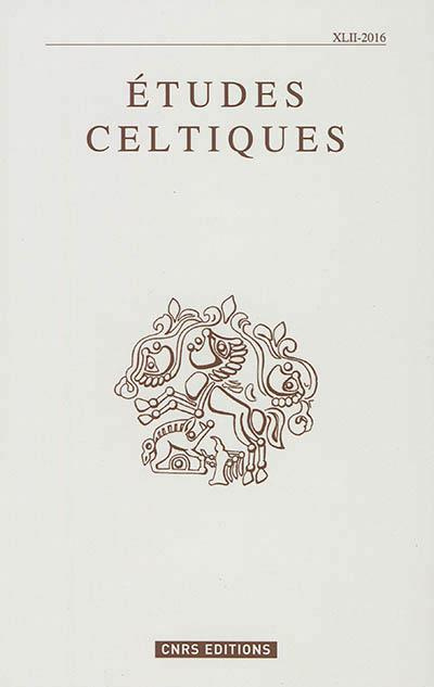 Etudes celtiques N° 42/2016