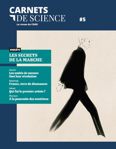 Carnets de science. La revue du CNRS N° 5 : Les unités de mesure font leur révolution
