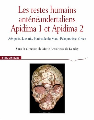 Les restes humains anténéandertaliens Apidima 1 et Apidima 2. Aréopolis, Laconie, Péninsule du Mani,