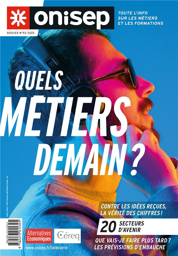 Quels métiers demain ? Edition 2020