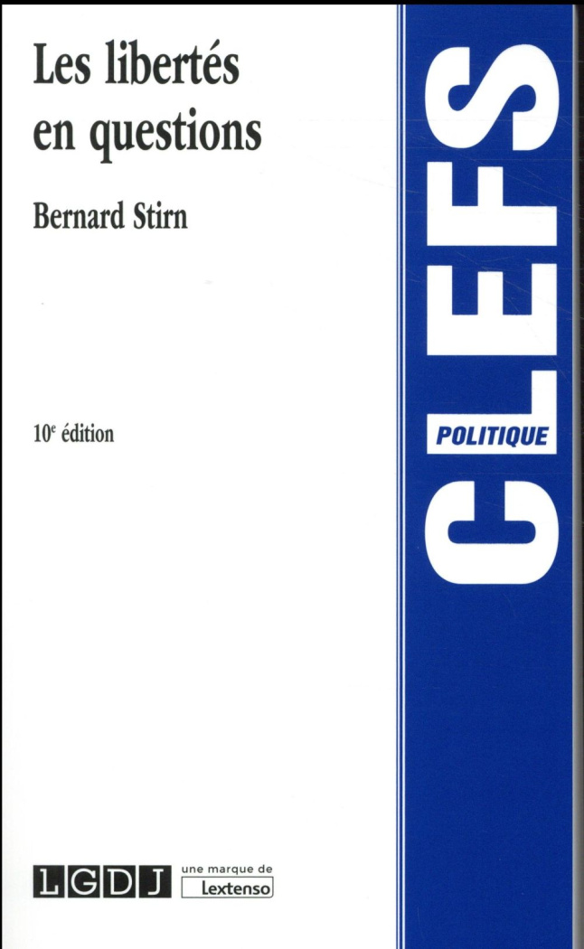 Les libertés en questions - cadre juridique