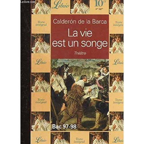 La vie est un songe