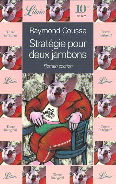 STRATEGIE POUR DEUX JAMBONS. Roman cochon