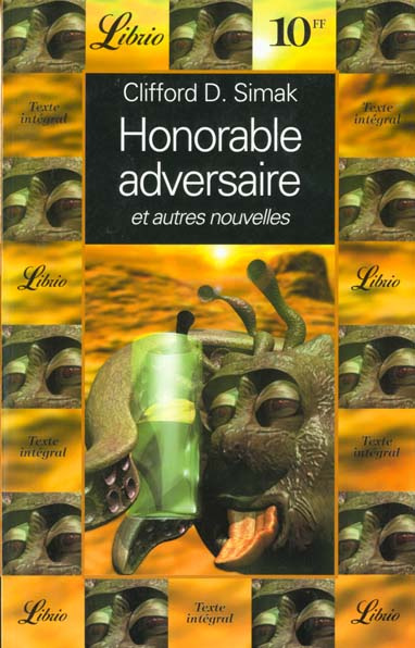 Honorable adversaire. Et autres nouvelles