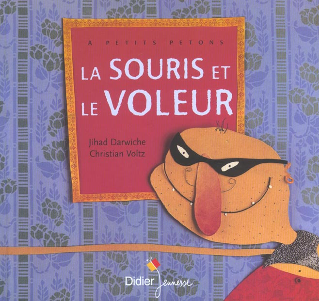 La souris et le voleur