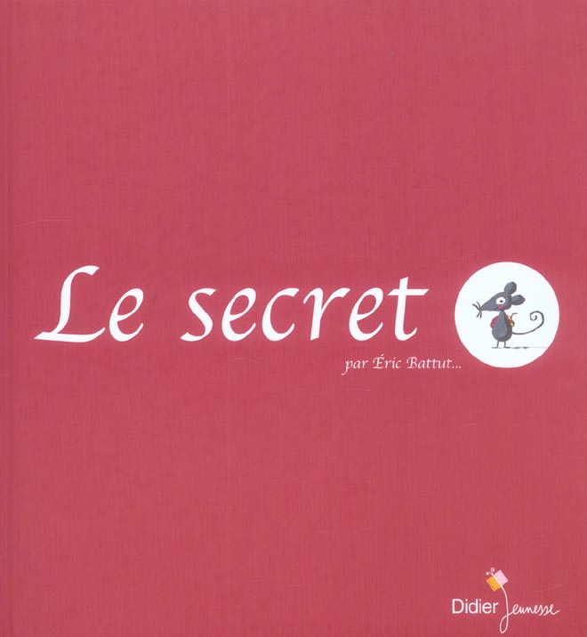 Le secret