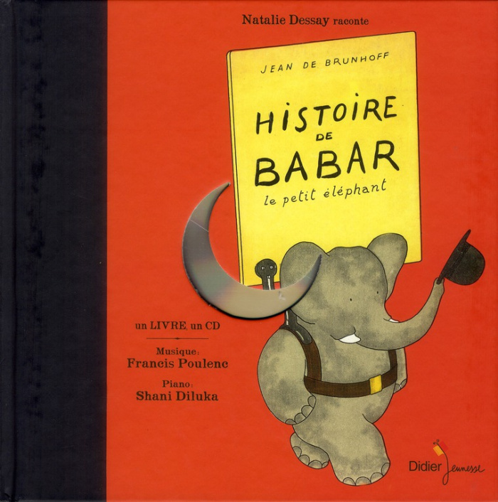 Histoire de Babar. Le petit éléphant, avec 1 CD audio