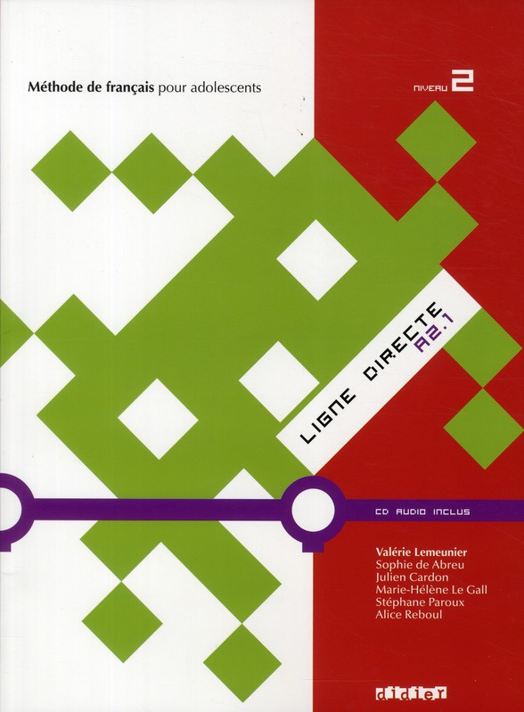 Méthode de français pour adolescents Niveau 2. A2.1, avec 1 CD audio