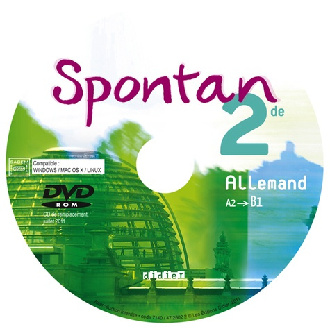 Allemand 2e A2-B1 Spontan. DVD-Rom MP4 élève de remplacement, Edition 2011, 1 CD-ROM