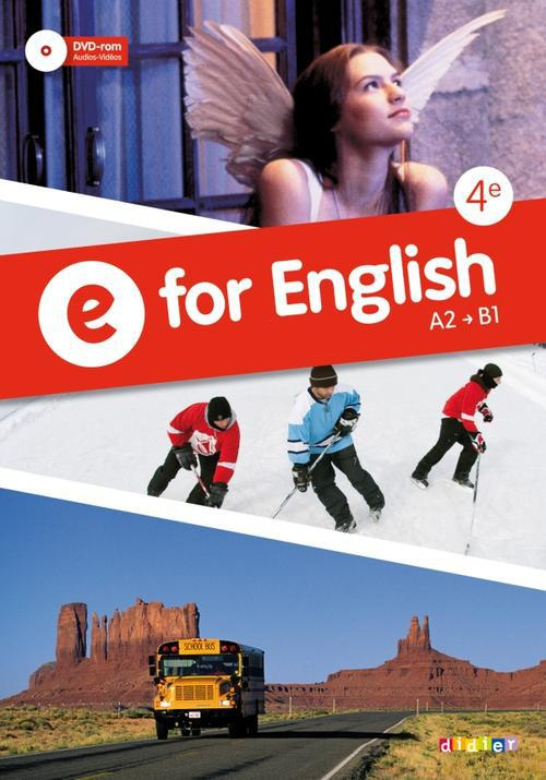 E for English 4e A2>B1. Avec 1 DVD