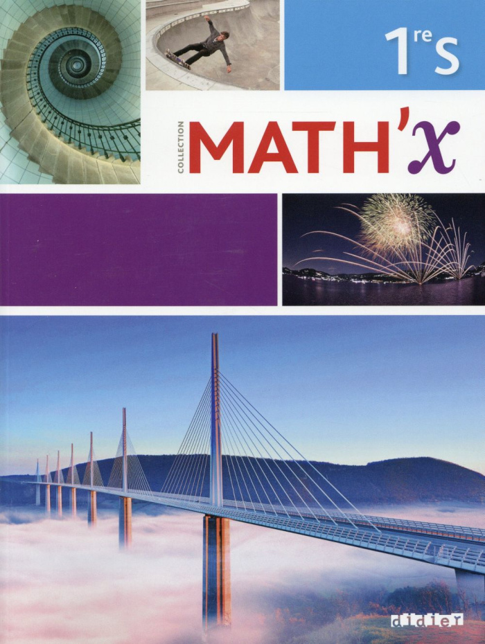 Math'X 1re S. Programme 2011