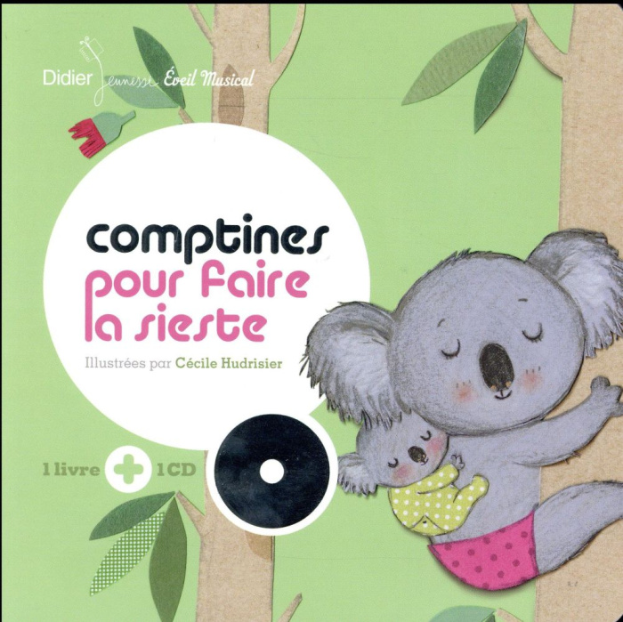 Comptines pour faire la sieste. Avec 1 CD audio