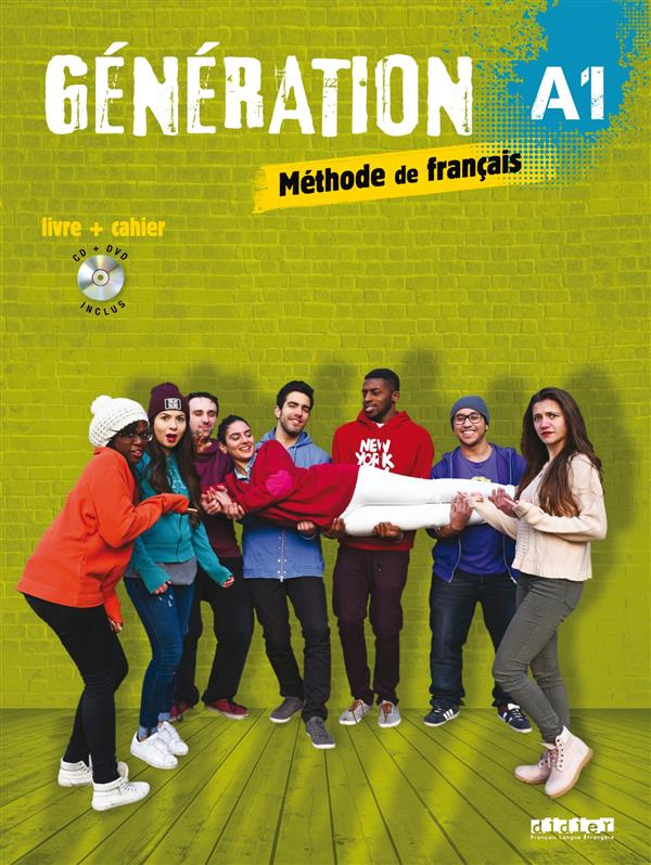 Génération A1. Méthode de français, avec 1 DVD + 1 CD AUDIO