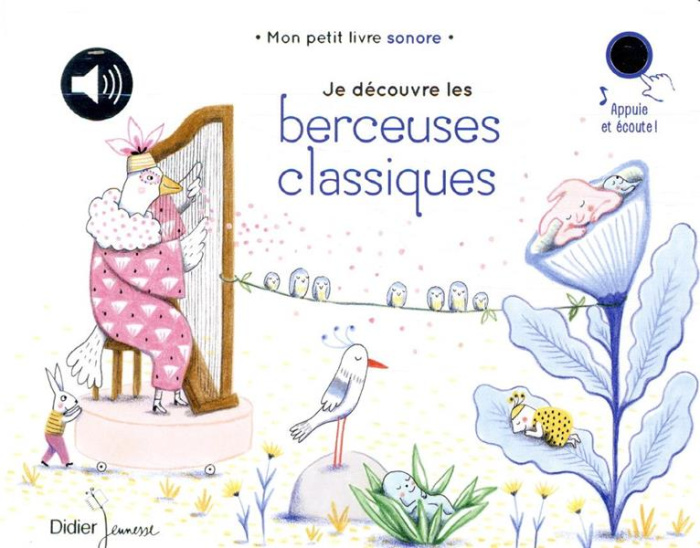 Je découvre les berceuses classiques