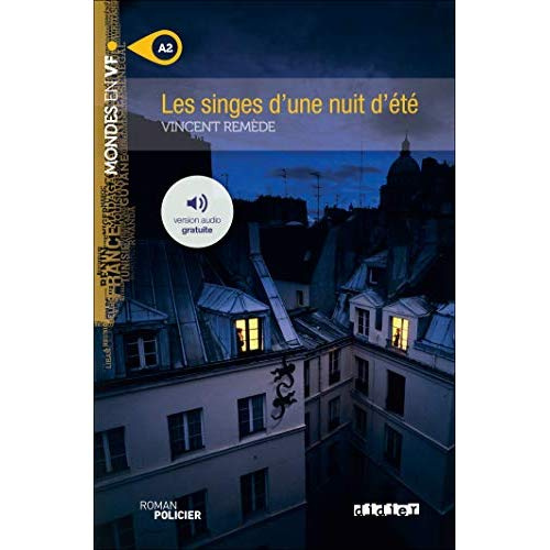 Les singes d'une nuit d'été. A2