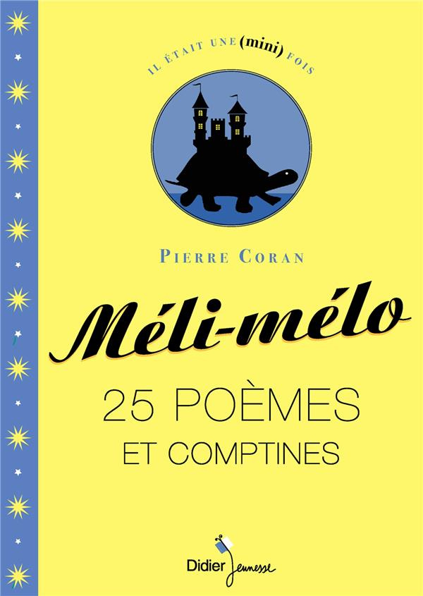 Méli-mélo. 25 poèmes et comptines