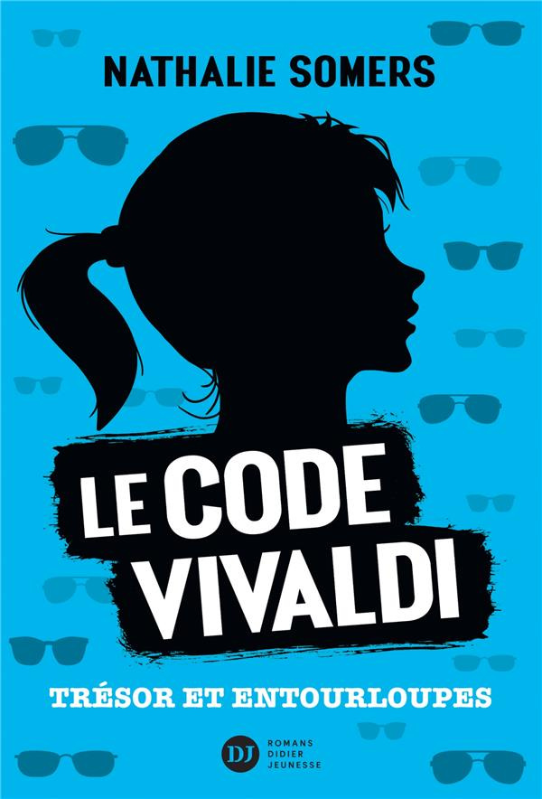 Le code Vivaldi Tome 2 : Trésor et entourloupes