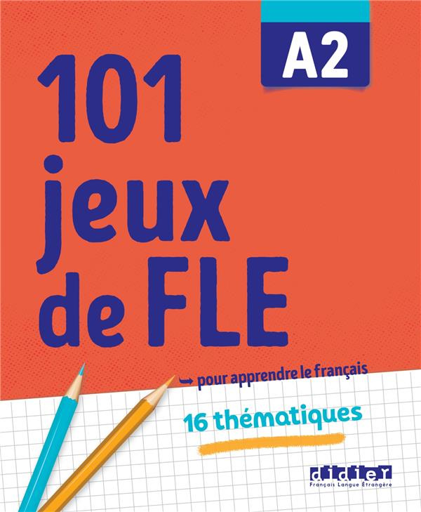 101 jeux de FLE A2