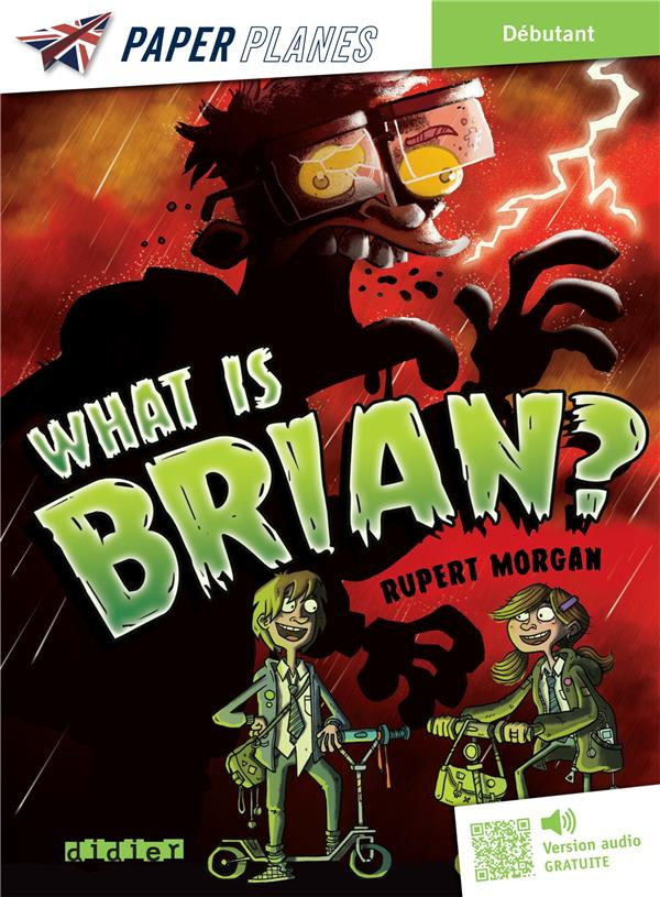 WHAT IS BRIAN ? - LIVRE   MP3