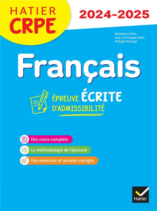 Français. Epreuve écrite d'admissibilité CRPE, Edition 2024-2025