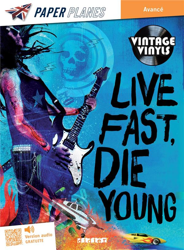 LIVE FAST DIE YOUNG LIVRE   MP3 - ED. 2023