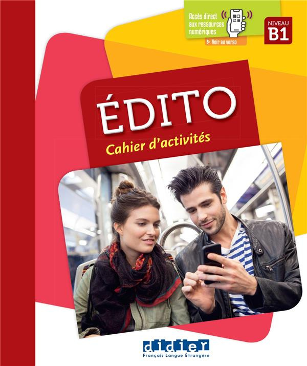 Edito B1. Cahiers d'activités