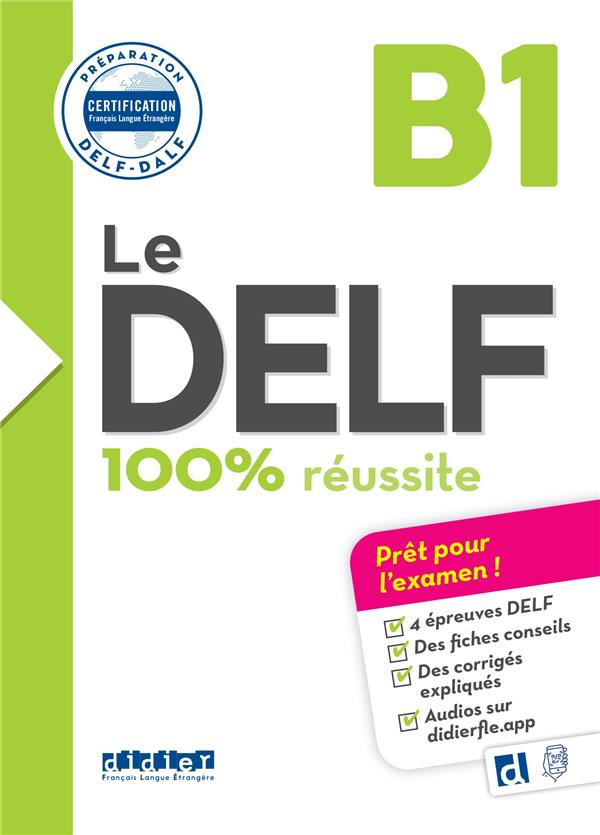 Le DELF B1 100% réussite