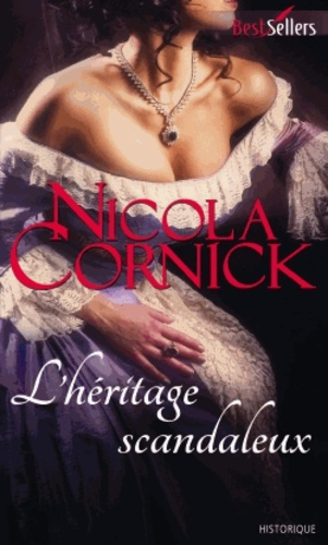L'héritage scandaleux
