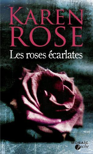 Les roses écarlates