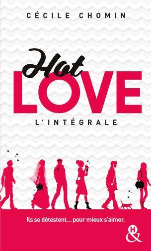 Hot Love Intégrale : Challenge ; Disaster ; Wedding