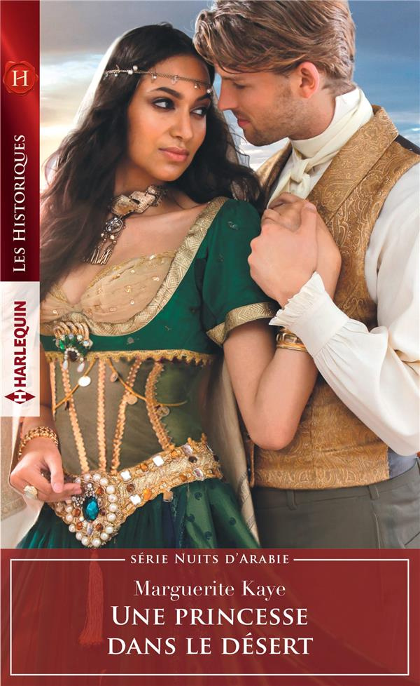 NUITS D'ARABIE - T04 - UNE PRINCESSE DANS LE DESERT