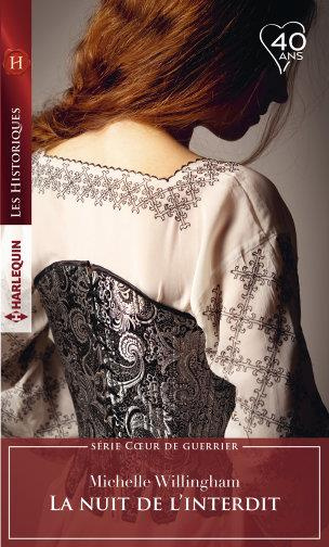 C UR DE GUERRIER - T01 - LA NUIT DE L'INTERDIT