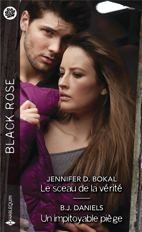 Le sceau de la vérité ; Un impitoyable piège
