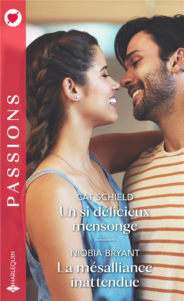 Un si délicieux mensonge %3B La mésalliance inattendue