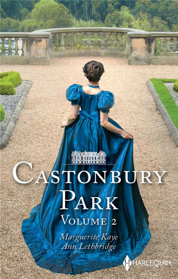 Castonbury Park : Une scandaleuse lady ; La rédemption de lady Claire