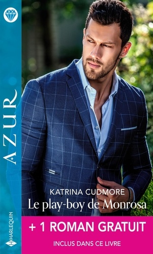 Le play-boy de Monrosa ; Sous l'emprise de Stefano