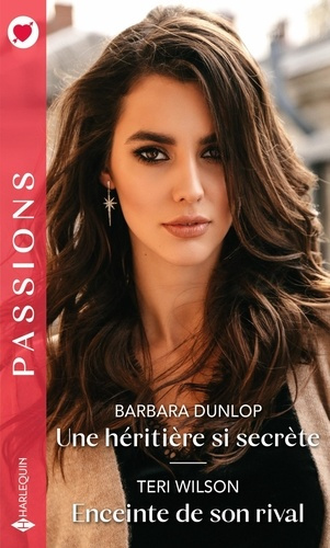 Une héritière si secrète ; Enceinte de son rival