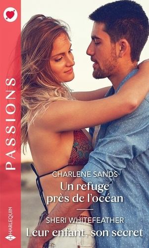 Un refuge près de l'océan ; Leur enfant, son secret