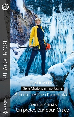 Missions en montagne Tome 2 : A la recherche d'une enfant ; Un protecteur pour Grace