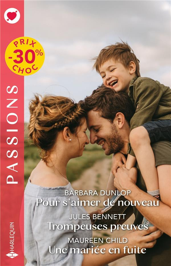 Pour s'aimer de nouveau ; Trompeuses preuves ; Une mariée en fuite