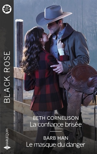 La confiance brisée ; Le masque du danger