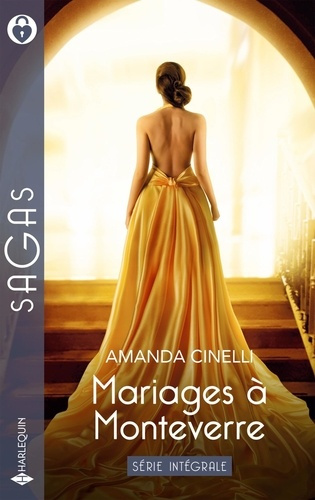 Mariages à Monteverre Intégrale : Délicieuse liberté ; Promise par devoir